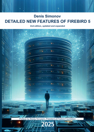 Book: Detailed new features of Firebird 5, 2nd edition